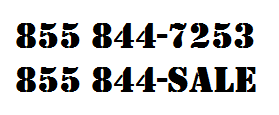 855 844-SALE - 855 844-7253